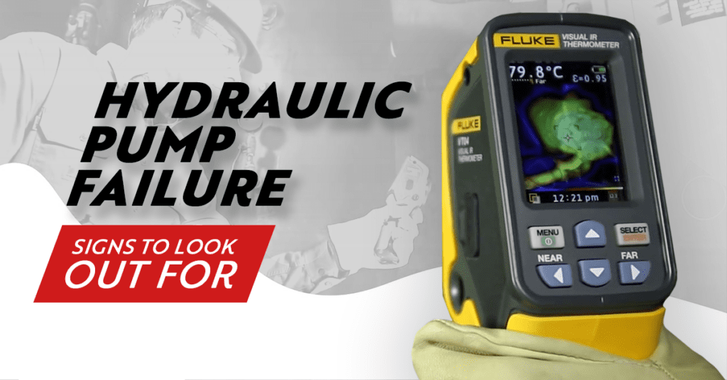 Hydraulic Pump Failure: Signs To Look Out For